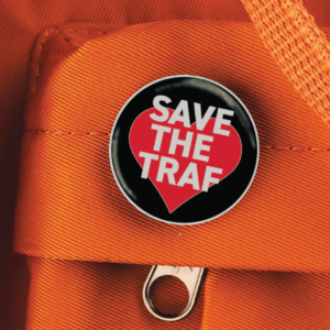 Save the Traf Pin